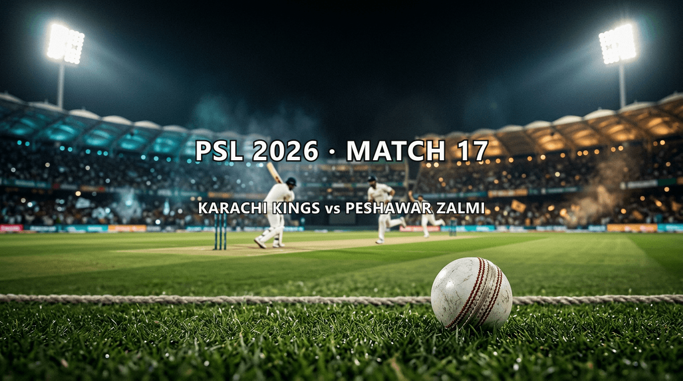 Karachi Kings vs Peshawar Zalmi — PSL 2026 Match 17 Match Summary