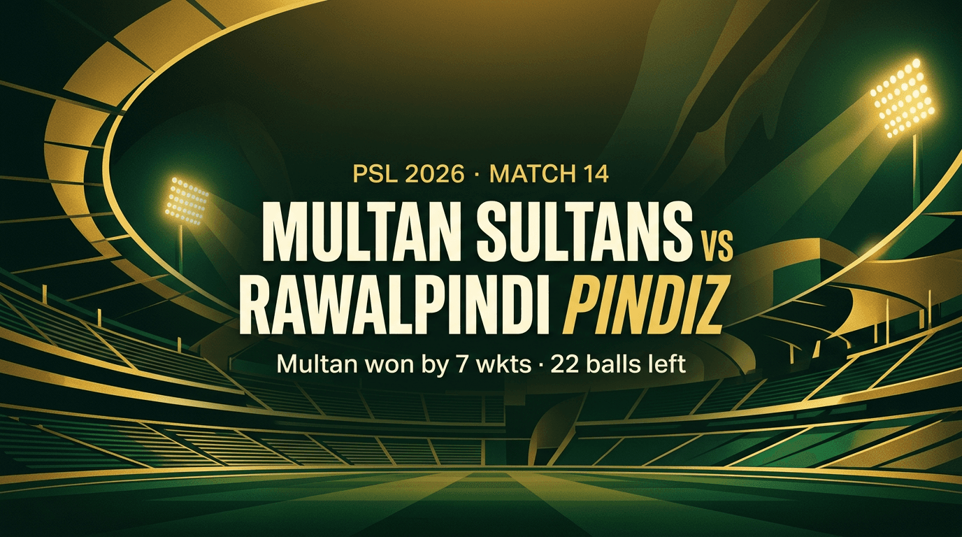 Multan Sultans vs Rawalpindi Pindiz — PSL 2026 Match 14 Match Summary